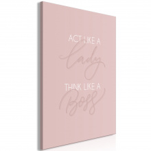 Kép - Act like a lady think like a boss felirattal