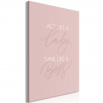 Kép - Act like a lady think like a boss felirattal